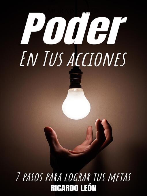 Title details for Poder en tus acciones by Ricardo León - Available